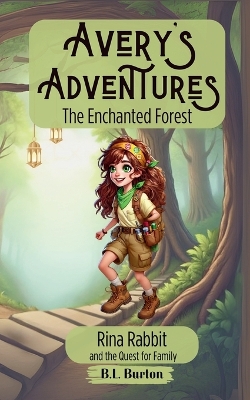 Avery's Adventure: The Enchanted Forest