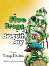 The Five Frogs on Biscuit Bay