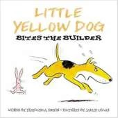 Little Yellow Dog Bites the Builder