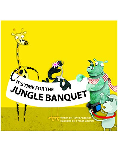 It's Time for The Jungle Banquet: Story Book