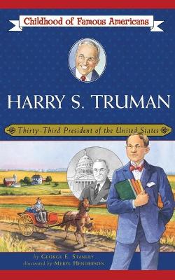 Harry S. Truman: Thirty-Third President of the United States
