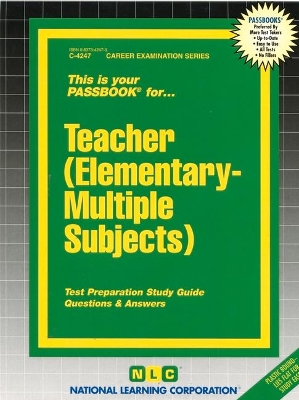 Teacher (Elementary-Multiple Subjects): Passbooks Study Guide
