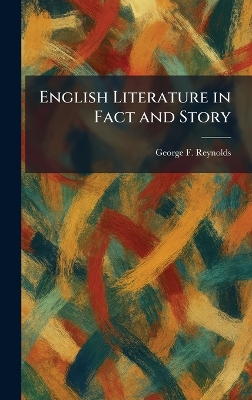 English Literature in Fact and Story