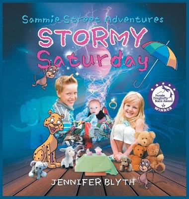 Sammie Street Adventures: Stormy Saturday