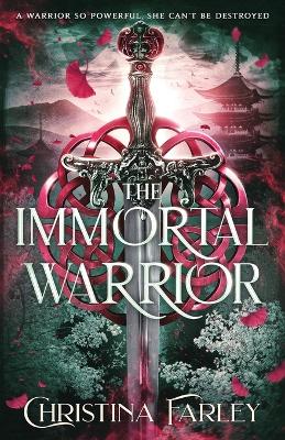 The Immortal Warrior