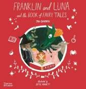Franklin and Luna and the Book of Fairy Tales