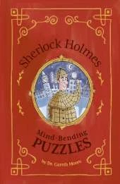 Sherlock Holmes: Mind-Bending Puzzles