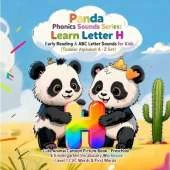 Panda Phonics: Bam & Lumi's Alphabet Adventure: Explore the Sounds of letter H