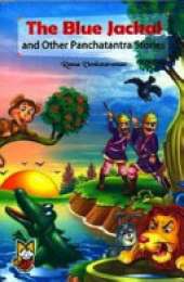 The Blue Jackal and Other Panchatantra Stories