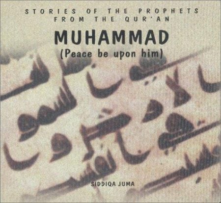 Stories of the Prophets from the Qur'an