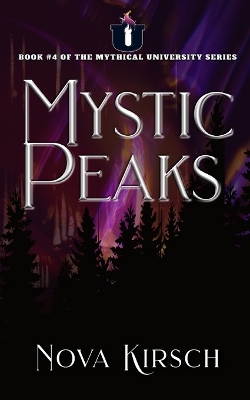 Mythical University: Mystic Peaks