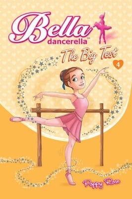 Bella Dancerella: The Big Test
