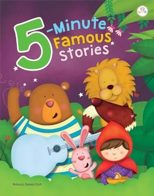 5 Minute Famous Stories