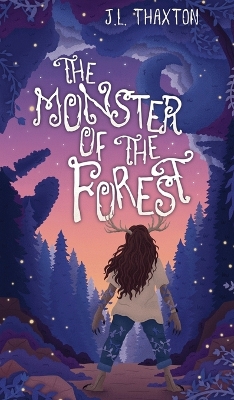 The Monster of the Forest