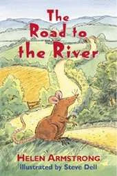 The Road to the River