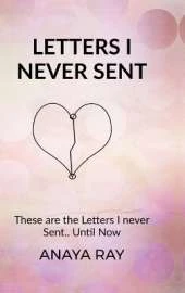 Letters I Never Sent