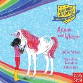Unicorn Academy: Ariana and Whisper