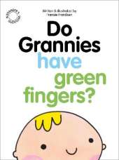 Do Grannies Have Green Fingers?