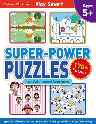 Play Smart Super Power Puzzles for Advanced Learners: Ages 5+