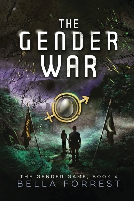 The Gender War: The Gender Game Book 4