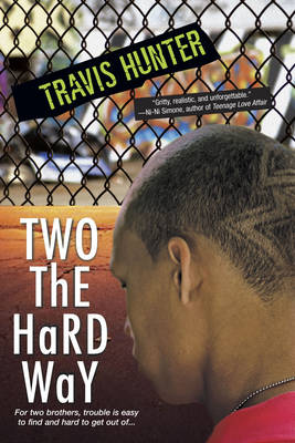 Two The Hard Way
