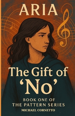 The Gift of 'No': Book One of the Pattern Series