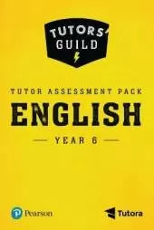 Tutors' Guild Year Six English Tutor Assessment Pack