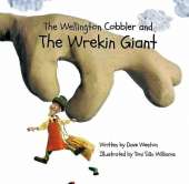 The Wellington Cobbler and the Wrekin Giant