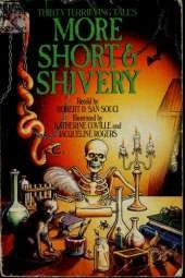 More Short & Shivery: Thirty Terrifying Tales