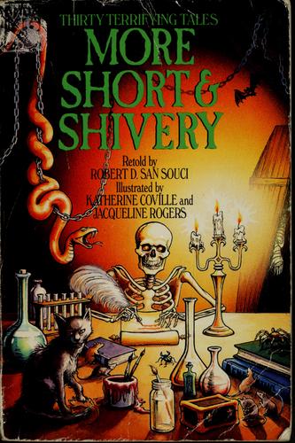 More Short & Shivery: Thirty Terrifying Tales