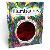 Illumisaurus: Explore the World of Dinosaurs with Your Magic Three Color Lens