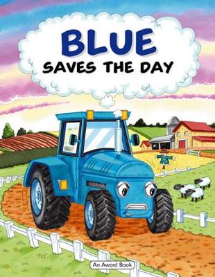 Blue Saves the Day
