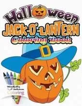 Halloween Jack-o'-lantern Coloring Book: The Perfect Halloween Gift for Toddlers and Young Children No Scary Pictures