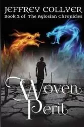 Woven Peril (The Aylosian Chronicles 2)