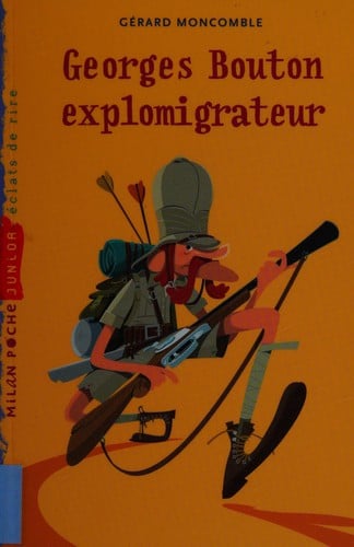 Georges Bouton Explomigrateur