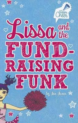 Team Cheer Lissa and the Fundraising Funk #3