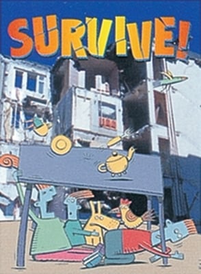 Survive!