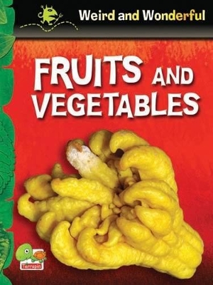 Fruits and Vegetables: Key stage 1