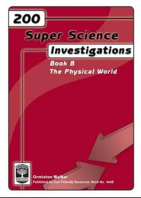 200 Super Science Investigations