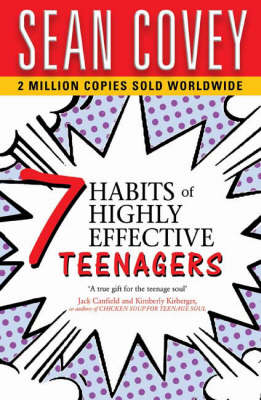 The 7 Habits Of Highly Effective Teenagers