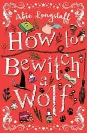How to Bewitch a Wolf