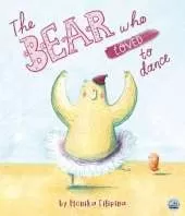 The Bear Who Loved to Dance