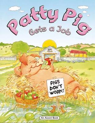 Patty Pig Gets a Job