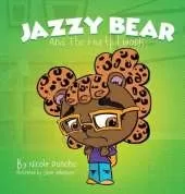 Jazzy Bear and the Hurtful Words