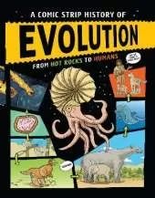 A Comic Strip History of Planet Earth: A Comic Strip History of Evolution
