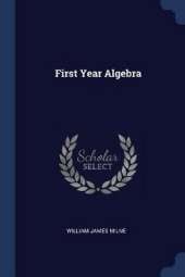 First Year Algebra