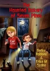 The Haunted Bakery of Seven Pines
