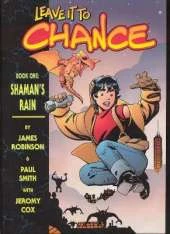 Leave it to Chance Volume 1: Shaman's Rain