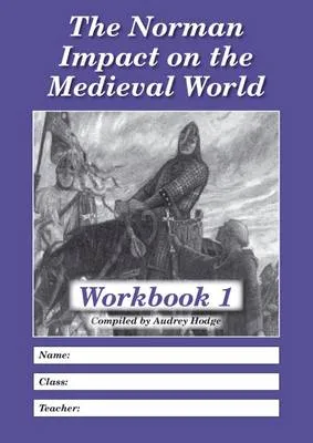 The Norman Impact on the Medieval World