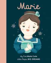 Marie Curie: My First Marie Curie [Board Book]